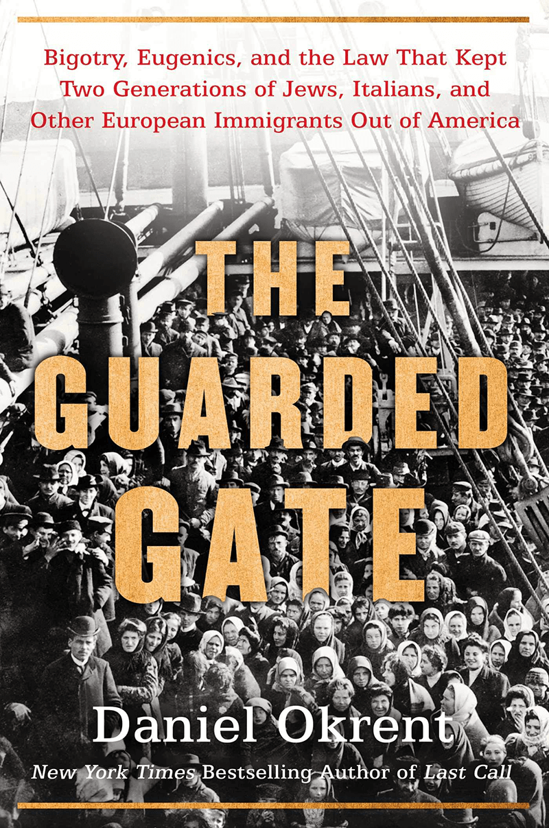 Cover of "The Guarded Gate" by Daniel Okrent