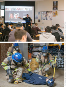 Technical Center, law enforcement classes are taught by police officers and fire science is taught by firefighters. Emergency medicine classes taught by EMTs can lead to employment-ready certification when students turn 18.