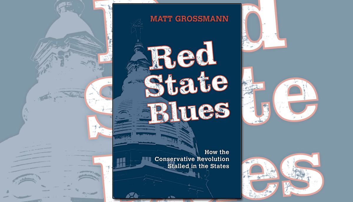 Book cover of "Red State Blues" by Matt Grossman