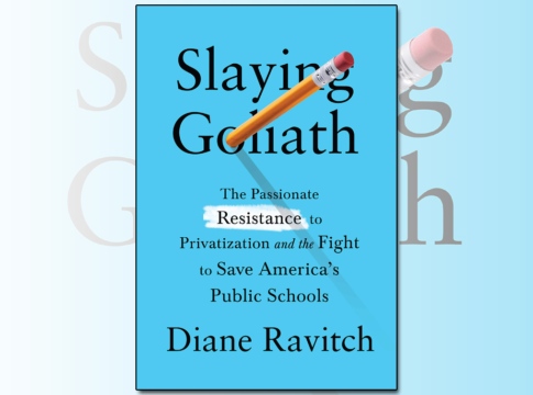 Book cover for Slaying Goliath by Diane Ravitch