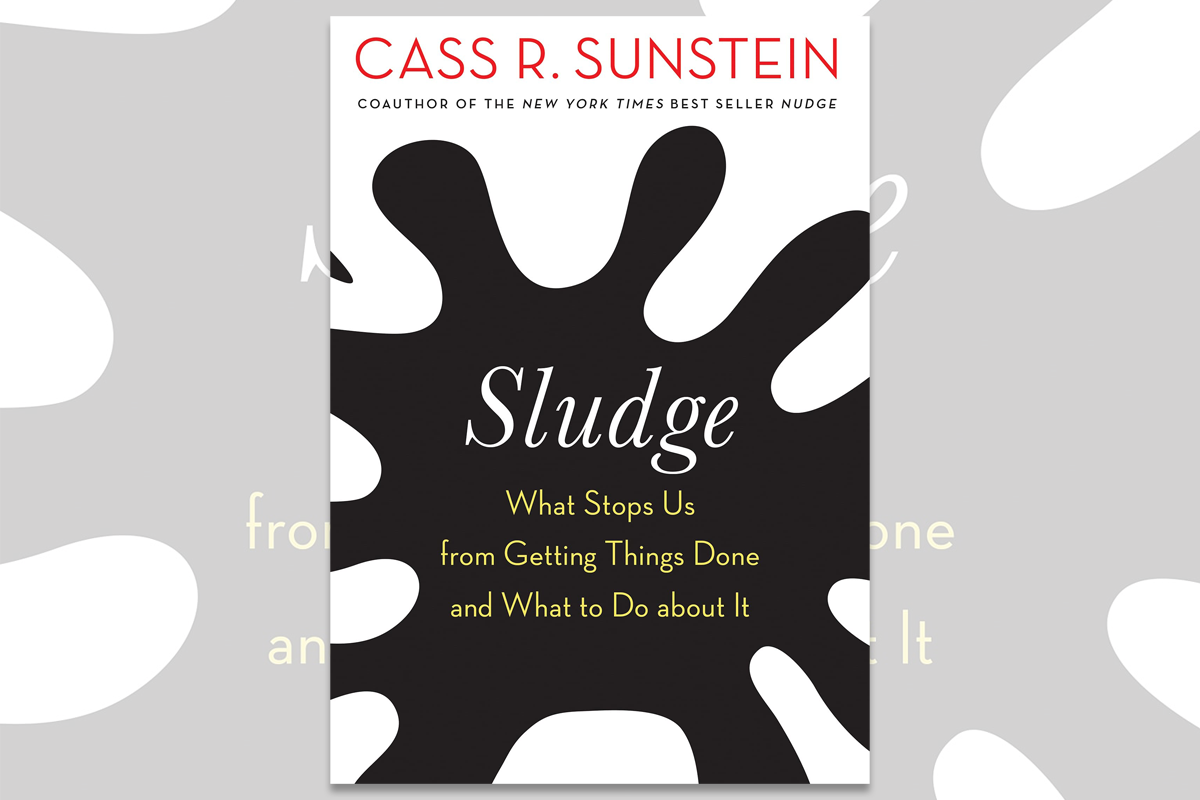 Book cover of "Sludge" by Cass R. Sunstein
