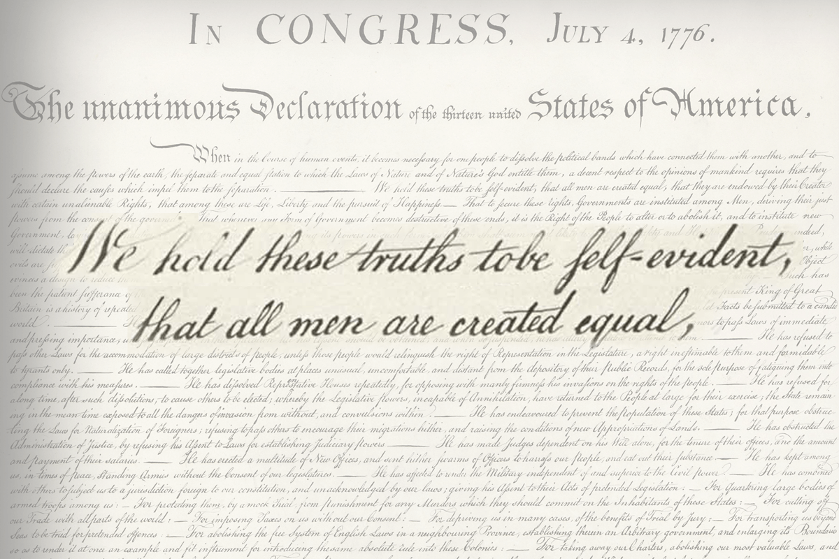 Declaration of Independence, with "All men are created equal" text highlighted