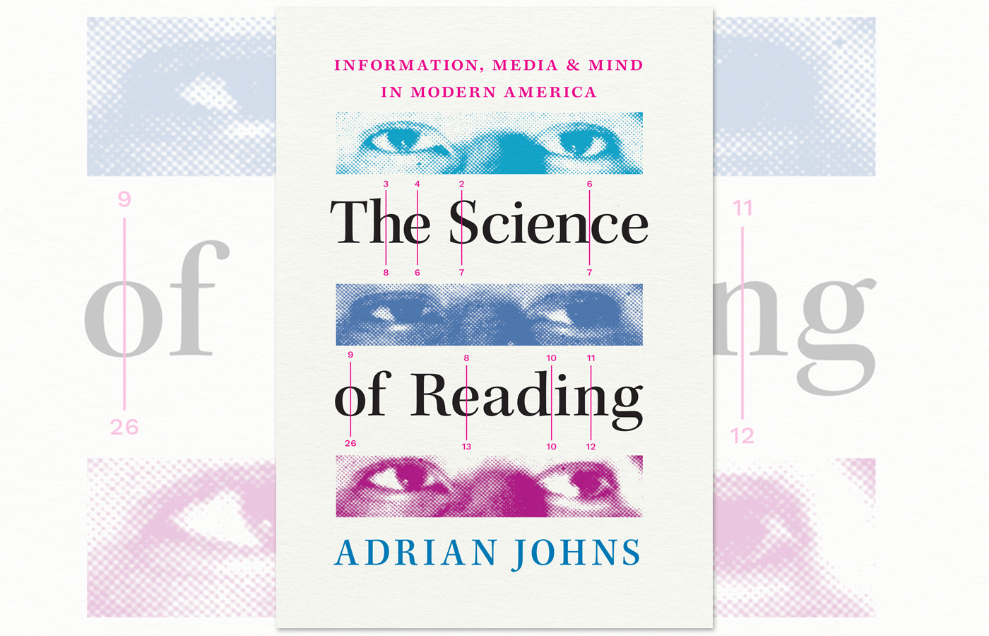Book cover of "The Science of Reading" by Adrian Johns