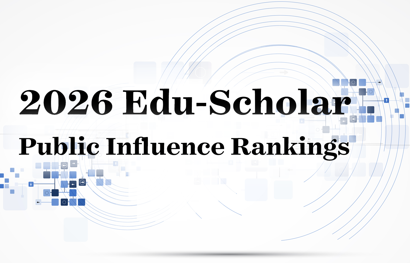 Image with "2026 Edu-Scholar Public Influence Rankings" text
